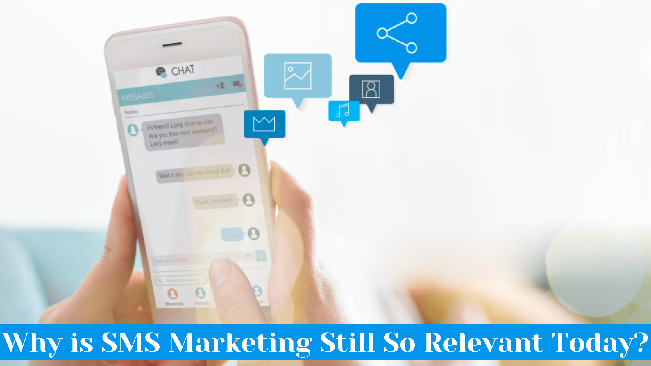 Why is SMS Marketing Still So Relevant Today